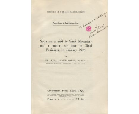 SHEFIK (AHMED)Notes on a Visit to Sinai Monastery and a Motor Car Tour in Sinai Peninsula, in January 1926, first edition in 