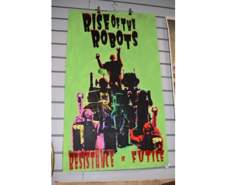 A genuine screen print for Rise of the Robots Resistance is futile