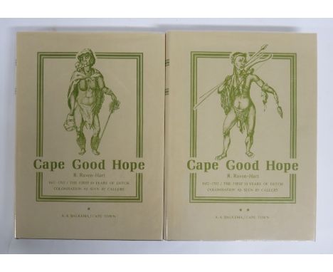 RAVEN-HART, R - Cape of Good Hope, 1752-1702, The First Fifty Years of Dutch Colonisation as seen by Callers, 171, two vols, 