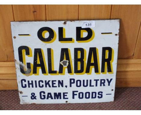 An enamel Old Calabar Chicken, Poultry and Game Foods sign