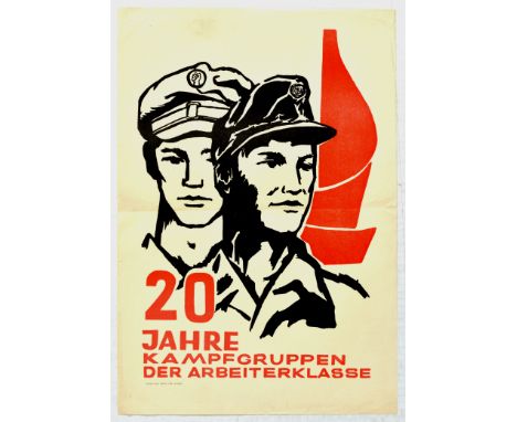 Original vintage propaganda poster printed in the Deutsche Demokratische Republik (DDR). 20 Jahre Kampfgruppen der Arbeiterkl