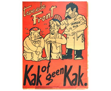 Original vintage World War Two propaganda poster issued in the Nazi occupied Belgium - Tweede Front - Kak of Geen Kak / Secon