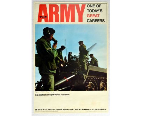 Original vintage propaganda poster The Army - One of Today's Great Careers - Design features photograph of the crew dressed i