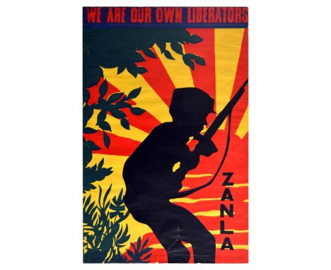 Original vintage propaganda poster issued by ZANLA - Zimbabwe African National Liberation Army. The text reads - We are our o