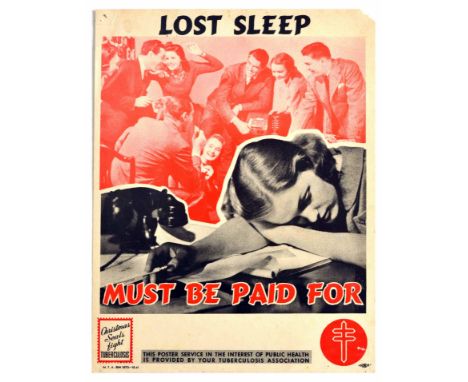 Original vintage propaganda poster issued by Tuberculosis Association to promote public health. Lost sleep must be paid for. 