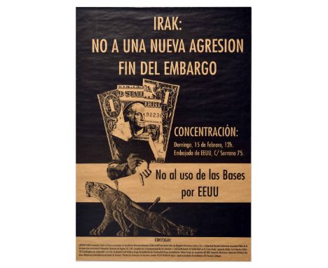 Original vintage propaganda poster for a demostration at the US Embassy in Mardid Spain. Irak: No a una nueva agresion fin de