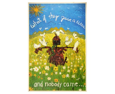Original vintage anti war black light poster What if they gave a war and nobody came? Design features a scarecrow wearing a R