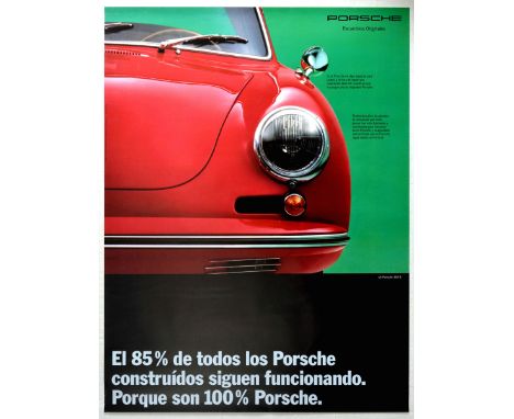 Original vintage car advertising poster - 85% of all Porsches built are still working. Because they are 100% Porsche / Porsch