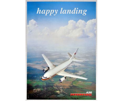 Original vintage aviation advertising poster issued by Interflug - Happy landing - Design features a photograph of a white Ai