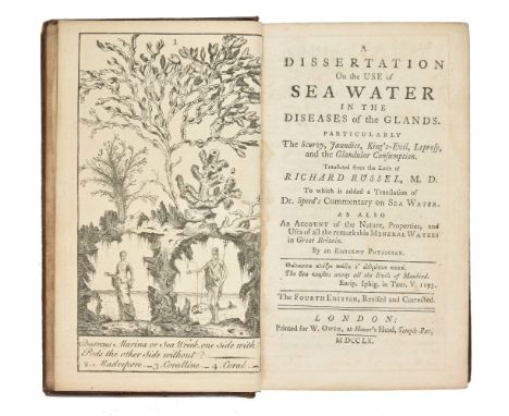 Russel (Richard). A Dissertation on the Use of Sea-Water in the Diseases of the Glands... , as also an Account of the Nature,