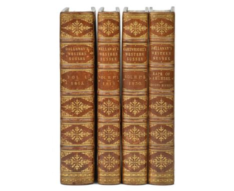 Dallaway (James & Cartwright, Edmund). A History of the Western Division of the County of Sussex, 2 volumes in three, 1st edi