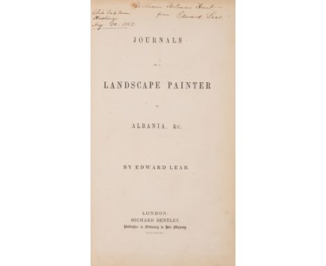 Mediterranean.- Lear (Edward) Journals of a Landscape Painter in Albania, &c., first edition, presentation copy signed and in