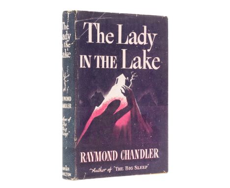 Chandler (Raymond) The Lady in the Lake, first English edition, original cloth, a few light scattered spots, small patch of f