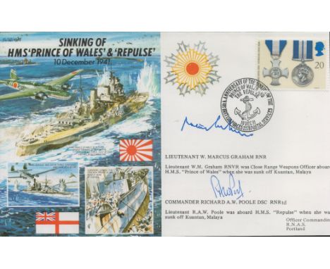 WW2. Lt W Marcus Graham and Commander Richard AW Poole DSC Signed Sinking of HMS Prince of Wales and Repulse FDC. British Sta