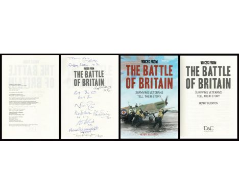 WWII Multi Signed Book Voices From The Battle of Britain Surviving Veterans Tell Their Story by Henry Buckton 2010 First Edit