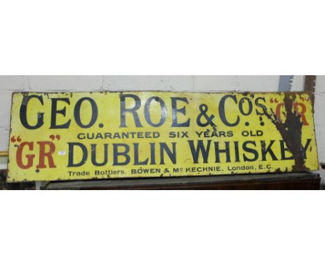 Geo. Roe & Co Dublin Whiskey Enamel Advertising Sign, yellow background with black and red lettering (out of business in 1902