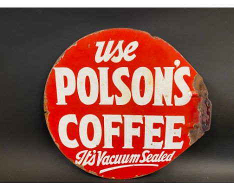A Polson's Coffee circular double sided enamel sign with hanging flange, 19 1/2" diameter. 
