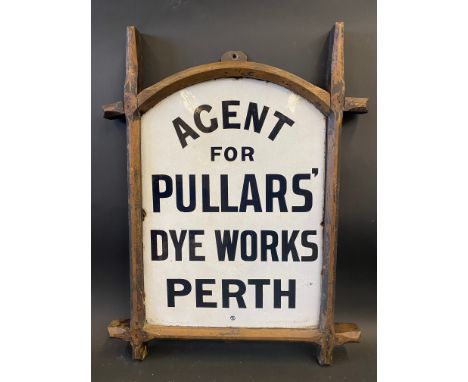 An Agent for Pullars' Dye Works Perth enamel sign mounted in a wooden frame, 17 1/2 x 23".