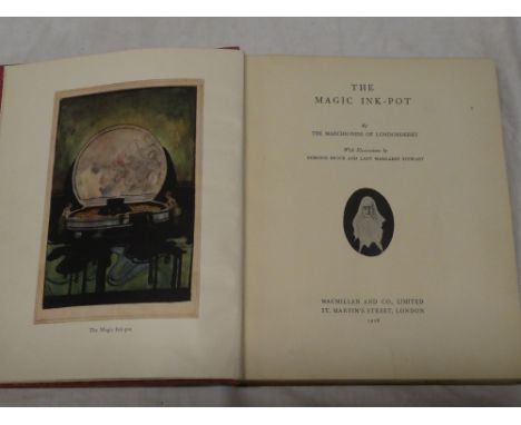 The Magic Ink-pot by the Marchioness of Londonderry, one vol. first edition 1928 completed with 16 colour plates