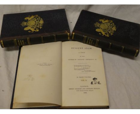 Bulwer (E. L.) Eugene Aram, first edition 1832, three vols.