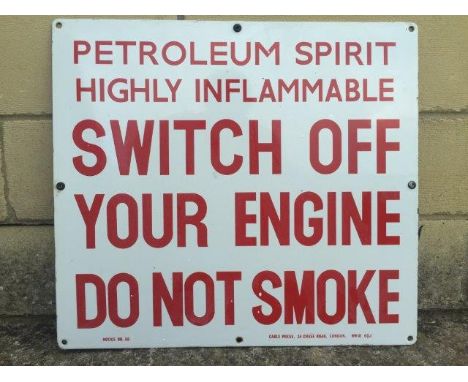 A garage forecourt enamel sign - Petroleum Spirit Highly Flammable Switch Off Your Engine Do Not Smoke, notice no. 58 by Cabl