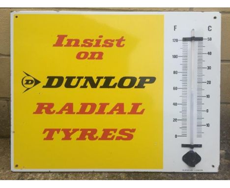 A Dunlop Radial Tyres enamel thermometer by Burnham of London, 26 x 20".