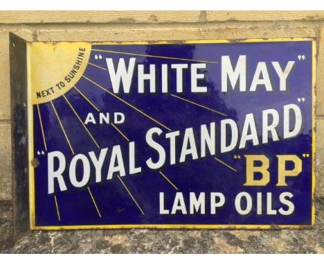 A White May and Royal Standard BP Lamp Oils double sided enamel sign with hanging flange, in good condition, 18 x 12".