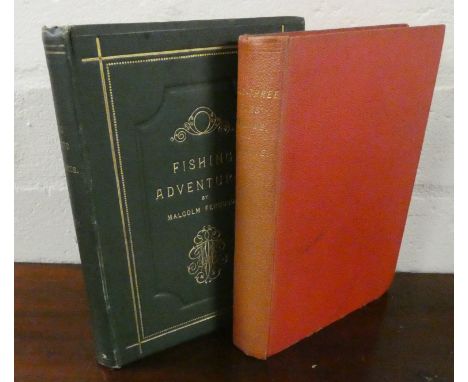 FERGUSON MALCOLM.&nbsp;&nbsp;Fishing Incidents &amp; Adventures With A Descriptive Sketch of All the Principal Lochs of Perth