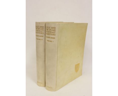 COLLINS BAKER C. H.&nbsp;&nbsp;Lely and the Stuart Portrait Painters, a Study of English Portraiture Before and After Van Dyc