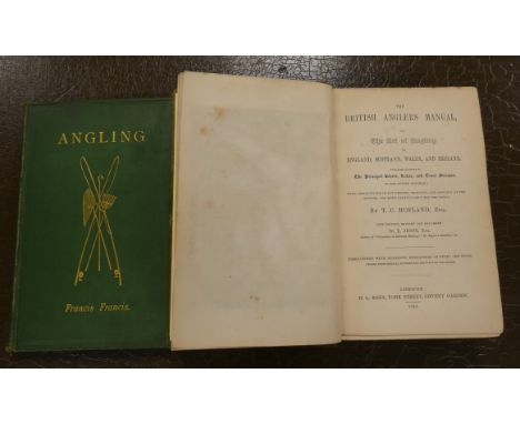 HOFLAND T. C.&nbsp;&nbsp;The British Angler's Manual or The Art of Angling in England, Scotland, Wales &amp; Ireland with Som