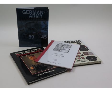 Books - Germany Army Uniforms of WW2 by Krawczyk, SS Regalia by Lumsden, Germany Army Handbook by Lucas, and Collectors Guide