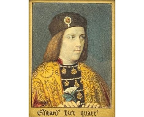 George Perfect Harding (1781-1853), an 18th/19th century miniature watercolour portrait of Edward IV, from the private collec