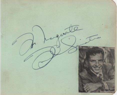 SINATRA FRANK: (1915-1998) American Singer and Actor, Academy Award winner. Vintage fountain pen ink signature and inscriptio