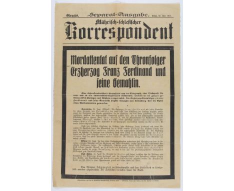 A separate special edition of the Austrian newspaper 'Moravian-Silesian Correspondent', 1p. 10.75 x 15.5 in., June 28, 1914, 