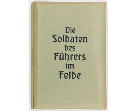 Stereoscopic book: ‘Die Soldaten des Fuhrers im Felde’ (‘The Soldiers of the Fuhrer in the Field), (Munich: Raumbild Verlag O