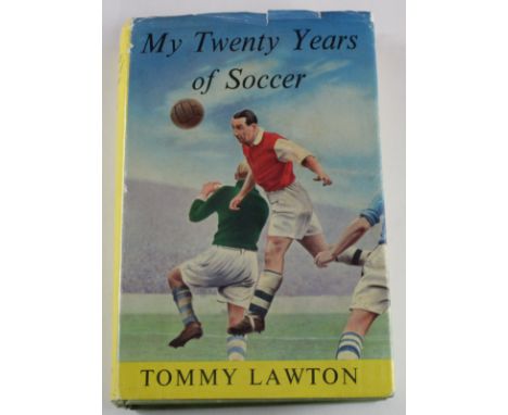 Tommy Lawton Autobiography 'My Twenty Years of Soccer', scarce First edition 1955 with dust jacket. On bookplate an album pag