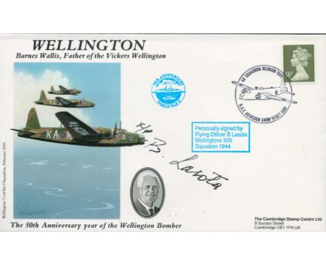 WW2 F/O B Lasota Polish 300 sqn Wellingtons 1944 signed 1988 Wellington Bomber Barnes Wallis cover, only 40 were issued. Good