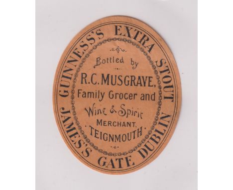 Beer label, Guinness's Extra Stout, bottled by R C Musgrave, Teignmouth, rare c1896 vertical oval, 83mm high, (few pinholes, 