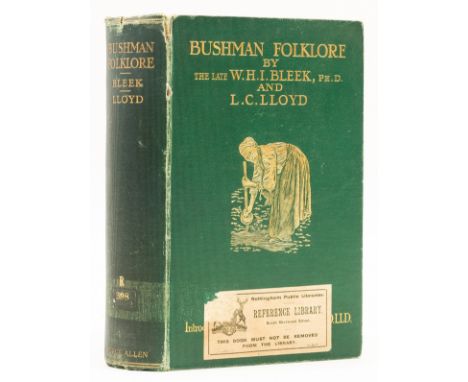 NO RESERVE&nbsp;Africa.- Bleek (W. H. I.) and L. C. Lloyd. Specimens of Bushman Folklore, first edition, colour frontispiece,