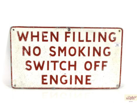 An original vintage ridged pressed alloy garage sign "When Filing No Smoking, Switch Off Engine", approx. 23" x 13"