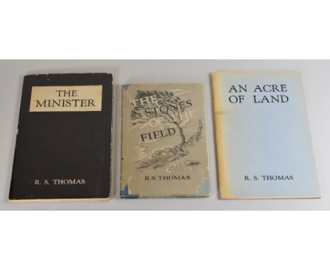 R. S. THOMAS' VERY RARE FIRST THREE BOOKS being 'The Stones of the Field' Druid Press Carmarthen, 1946 with dust-jacket by Mi