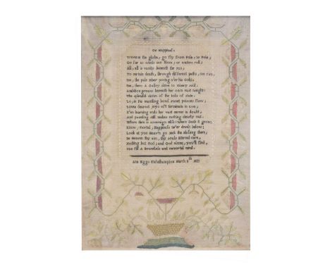 George IV needlework sampler, 'On Happiness', Ann Biggs, Etchelhampton, March 8th, 1823, surround by foliage and stylised bor