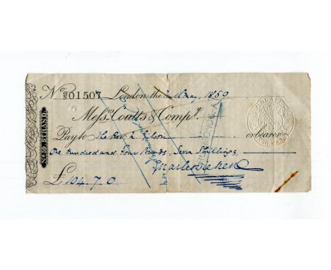 AUTOGRAPH. A Coutts cheque signed by Charles Dickens and dated May 1859, made out to Rev. Gilson for £104.7.0., 8cm x 19cm.Bu