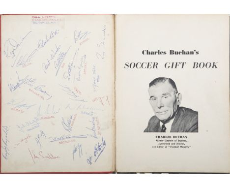 AUTOGRAPHS. A copy of 'Charles Buchan's Soccer Gift Book', signed by various footballers, including Tommy Docherty, Noel Cant