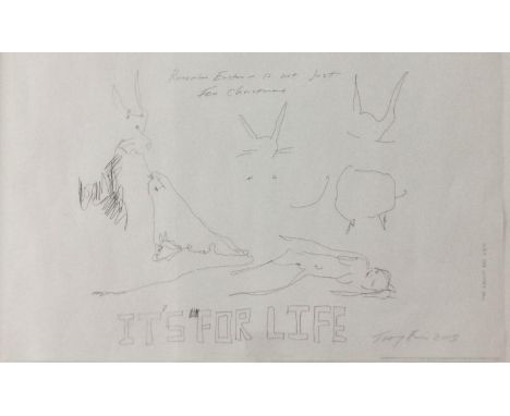 Tracey Emin (b.1963), a signed and dated  lithograph titled 'Remember Easter is not just for Christmas - It's for Life', comm