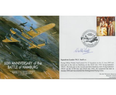 WW2. Sqn Ldr Walter Snell Signed 60th Anniversary of the Battle of Hamburg First Day Cover with British Stamp and 25 July 200