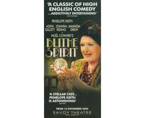 Penelope Keith signed leaflet Blithe Spirit From 16 November 2004 Savoy Theatre. Good condition. All autographs come with a C