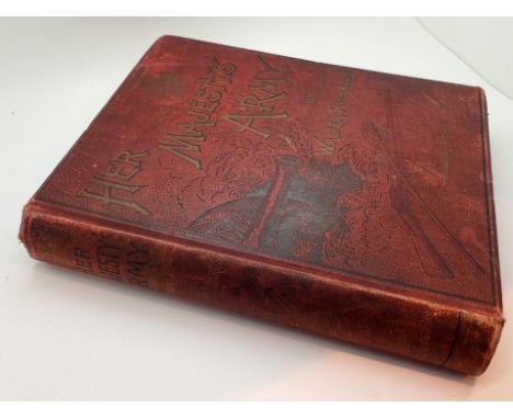 Victoria Her Majestys Army by Walter Richards published by J S Virtue and Co