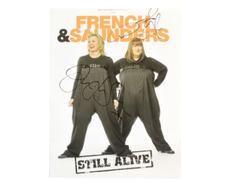 French &amp; Saunders (BBC Sketch Comedy Series) - Dawn French and Jennifer Saunders - 'Still Alive' tour programme signed to