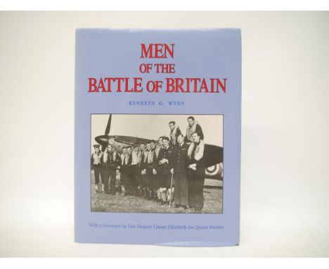 (RAF WW2 Battle of Britain Pilots, 41 signatures), Kenneth G. Wynn: 'Men of the Battle of Britain. A Who was Who of the Pilot